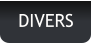 DIVERS