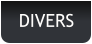 DIVERS